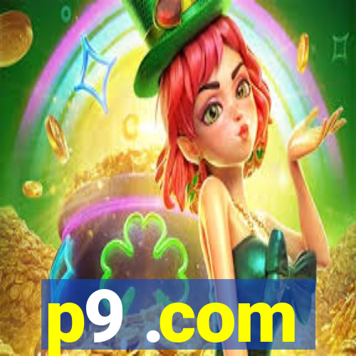 p9 .com